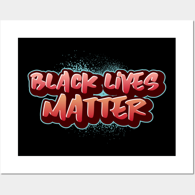 Black Lives Matter Graffiti Red Blue Spray paint Wall Art by InkyArt